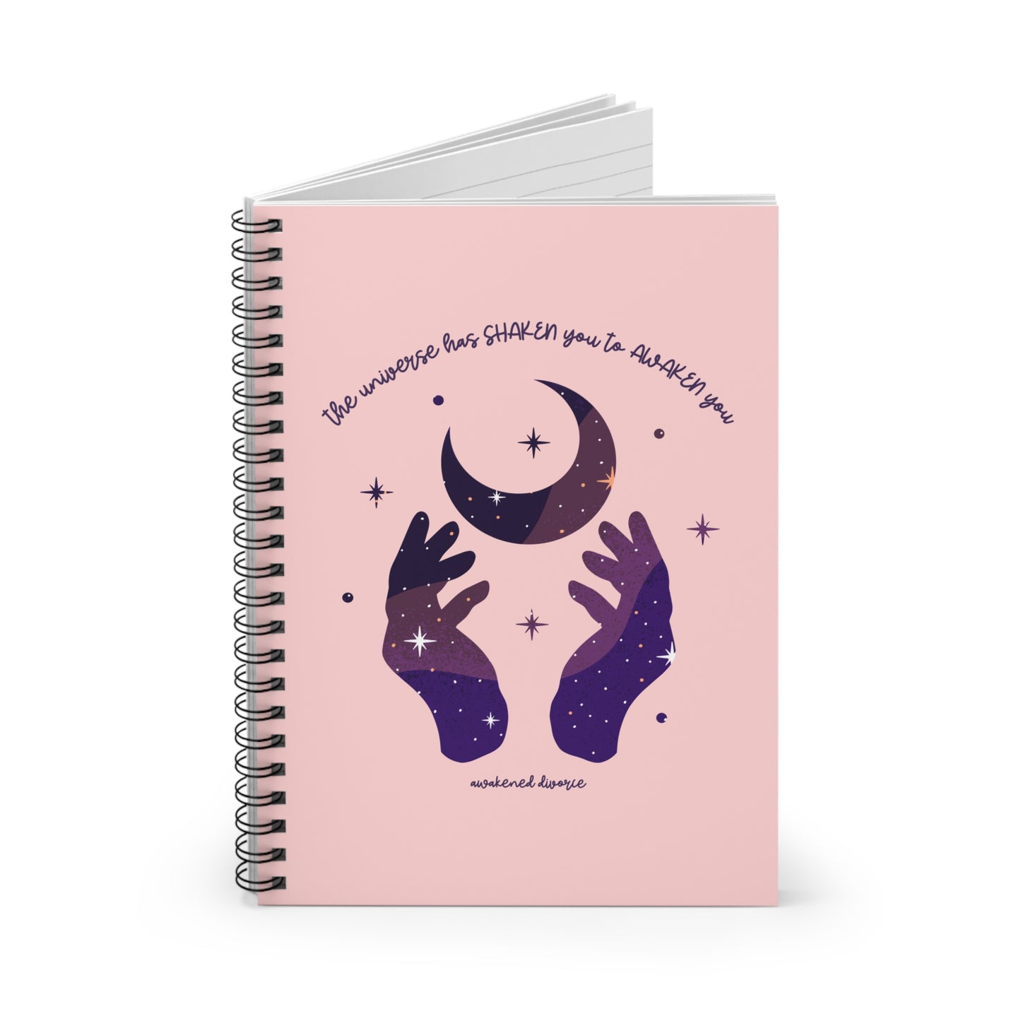 The Universe Has Shaken You To Awaken You Blank Journal