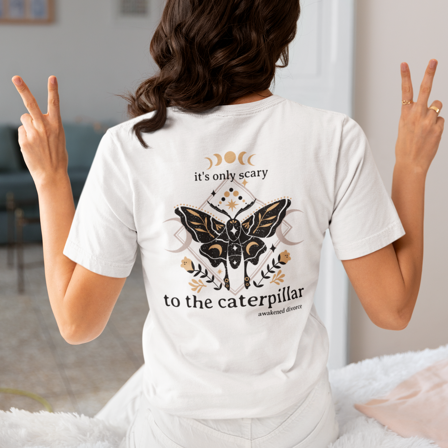 It's Only Scary To The Caterpillar Short Sleeve T-Shirt