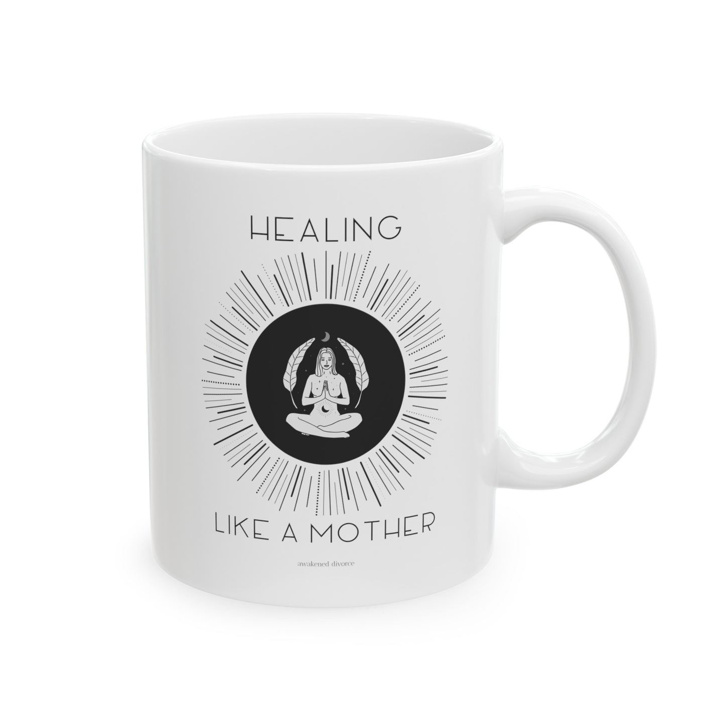 Healing Like A Mother Ceramic Mug